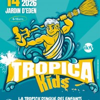 AFFICHE TROPICAKIDS 2026